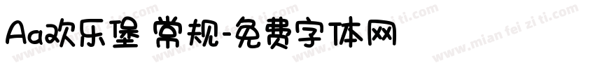 Aa欢乐堡 常规字体转换